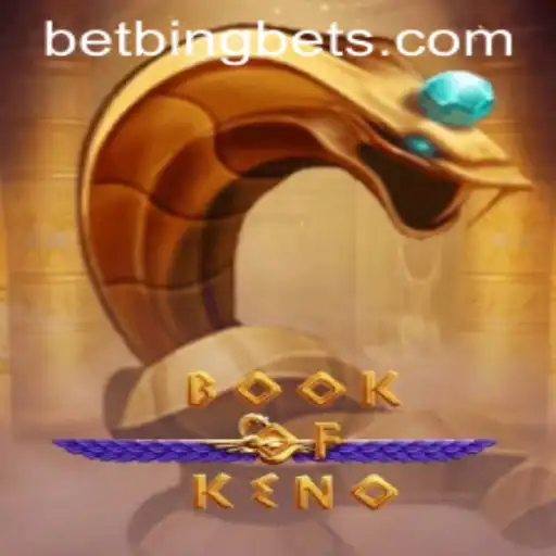 Discovering the Thrills of BookOfKeno at BetBing.COM