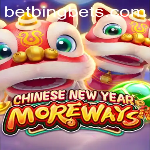 Experience the Excitement of CHINESENEWYEARMOREWAYS at BetBing.COM
